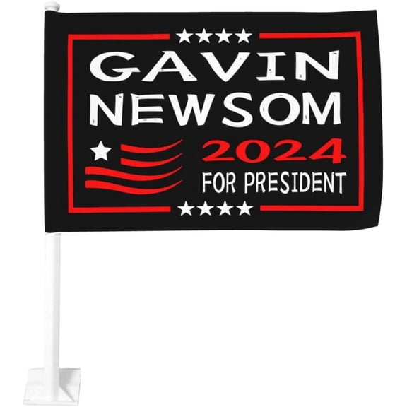 Gavin Newsom 2024 For President Campaign Car Flag 12"x18" Car Window Clip Decor Flags Double Sided Flag Without Flagpole