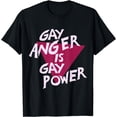 thumbnail image 1 of Gay Anger Is Gay Power T-Shirt, 1 of 3