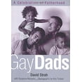 thumbnail image 1 of Pre-Owned Gay Dads: A Celebration of Fatherhood, 9781585422319, 1585422312, Hardcover, First Edition edition, 1 of 1