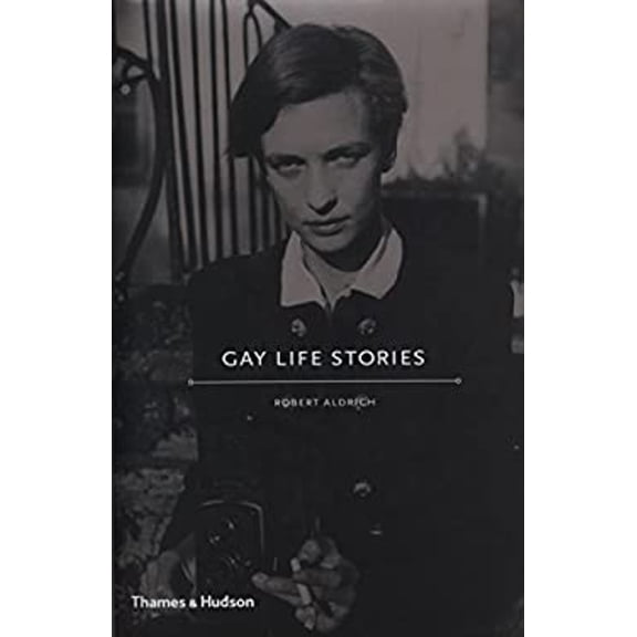 Pre-Owned Gay Life Stories (Hardback) /anglais (Hardcover) 0500251843 9780500251843