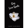 thumbnail image 1 of Gay Love Spells, (Paperback), 1 of 1