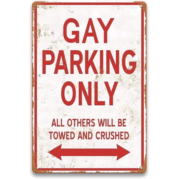 Gay Parking Only Sign - Funny Gay Art Wall Decor Men, Vintage Metal Sign for Gay Room, Gay Pride Party, Man Cave, Basement, Garage, Home Bar Wall Decor, Funny Gifts for Gay Men, 8 x 12 inch