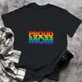 thumbnail image 1 of Gay Pride Proud Mom LGBT parent t-shirt Mother's Day, Small, Black, 1 of 2