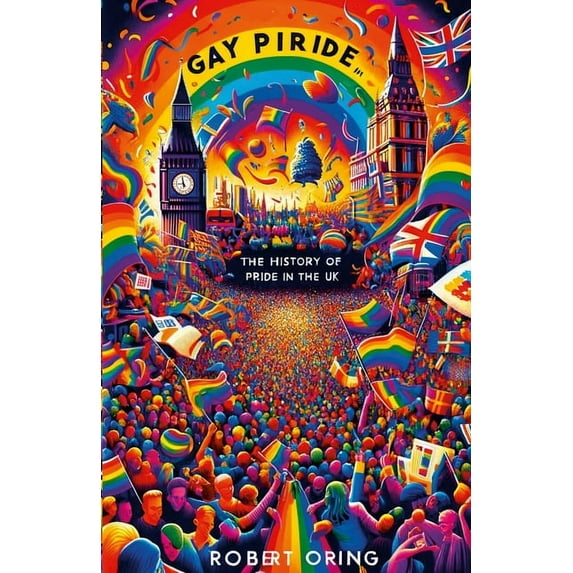 Gay Pride in the UK (Paperback)