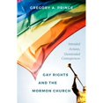 thumbnail image 1 of Pre-Owned Gay Rights and the Mormon Church: Intended Actions, Unintended Consequences (Hardcover) 1607816636 9781607816638, 1 of 1