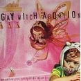 thumbnail image 1 of Gay Witch Abortion - Opportunistic Smokescreen Behavior - Music & Performance - Vinyl, 1 of 1