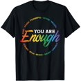 thumbnail image 1 of Gay You Are Enough Rainbow Pride Flag Ally LGBTQ Men Women T-Shirt Tee, 1 of 4