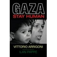 thumbnail image 1 of Gaza: Stay Human (Paperback), 1 of 6