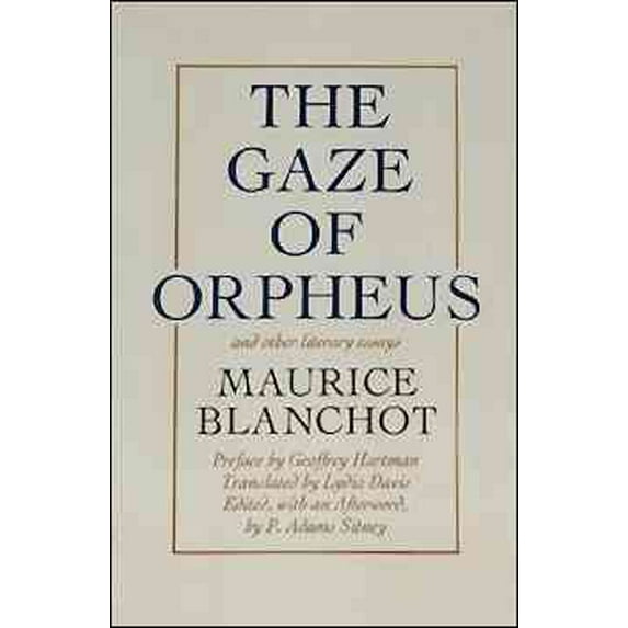 Gaze of Orpheus : and other literary essays (Edition 1) (Paperback)