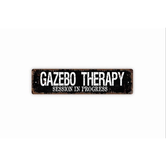 Gazebo Therapy Session In Progress Sign - Rustic Street Metal Aluminum Sign or Door Name Plate Plaque - Size: 16 x 4 Inches