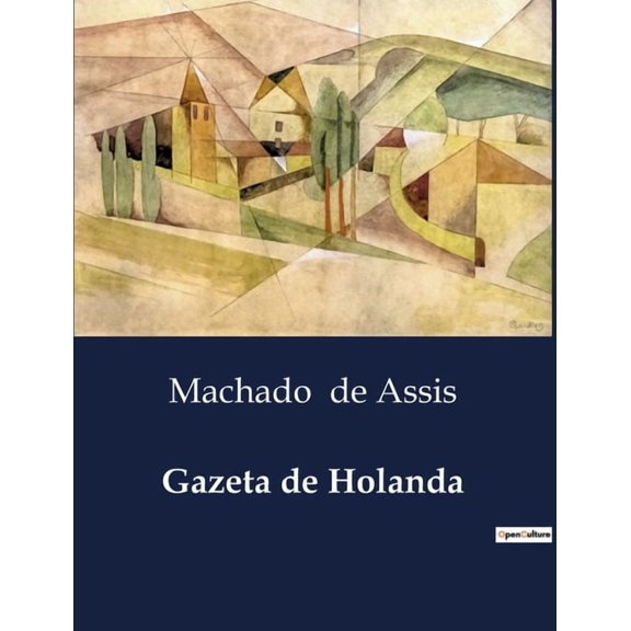 Gazeta de Holanda, (Paperback)