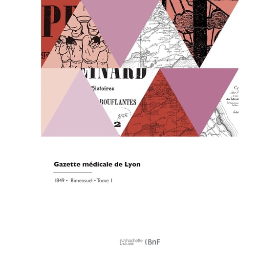 Gazette médicale de Lyon (Paperback)