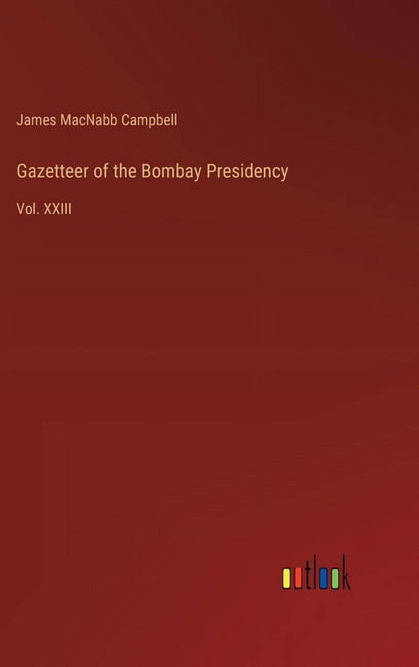 Gazetteer of the Bombay Presidency:Bijapur 23rd - Gyan Books main image 0