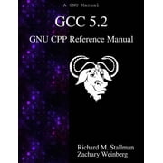 GCC 5.2 GNU CPP Reference Manual Paperback