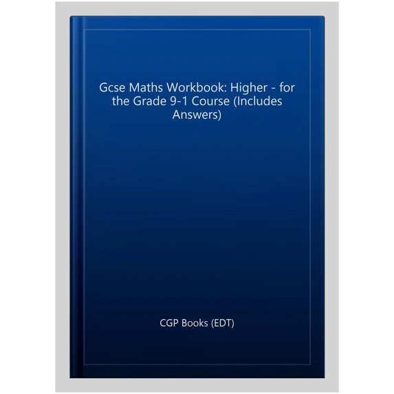 Pre-Owned Gcse Maths Workbook: Higher - For The Grade 9-1 Course (Incl
