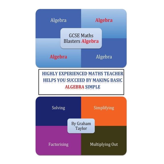Gcse Mathsblasters Algebra : The Basics