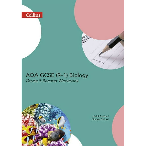 Gcse Science 9-1 Aqa GCSE Biology 9-1 Grade 5 Booster Workbook, (Paperback)