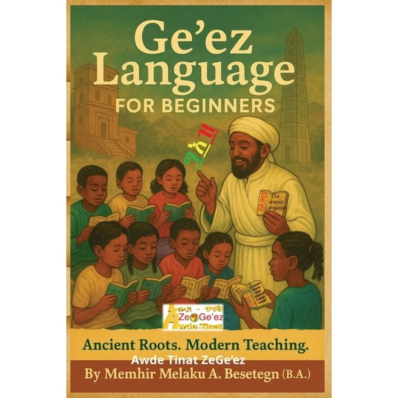 Ge'ez Language For Beginners, (Paperback)