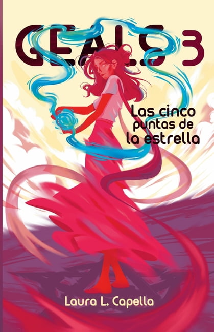 Geals Geals 3: Las cinco puntas de la estrella., Book 3, (Paperback)