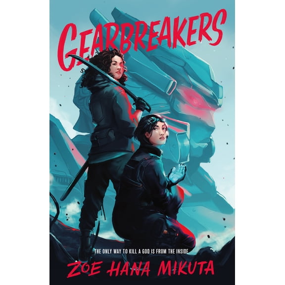 Gearbreakers: Gearbreakers (Series #1) (Paperback)