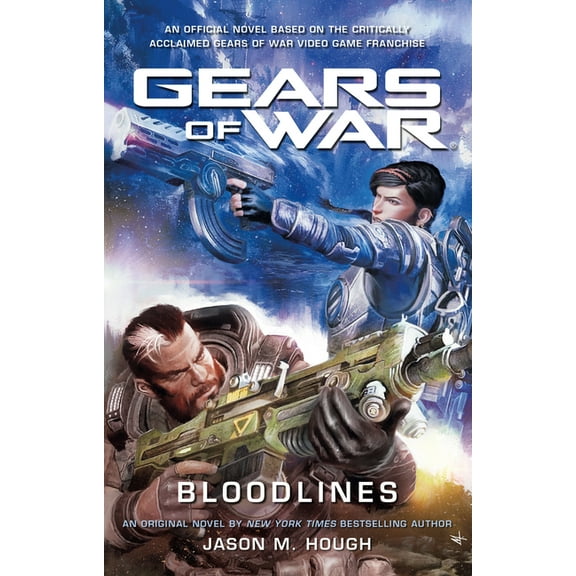 Gears of War: Bloodlines (Paperback) by Jason M Hough