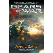 Gears of War: Gears of War: Anvil Gate (Series #3) (Paperback)