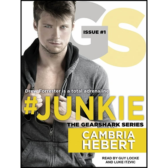 Gearshark: #junkie (Audiobook)