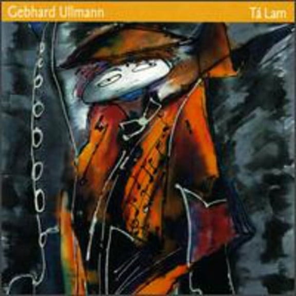 Gebhard Ullmann - Ta Lam - Jazz - CD