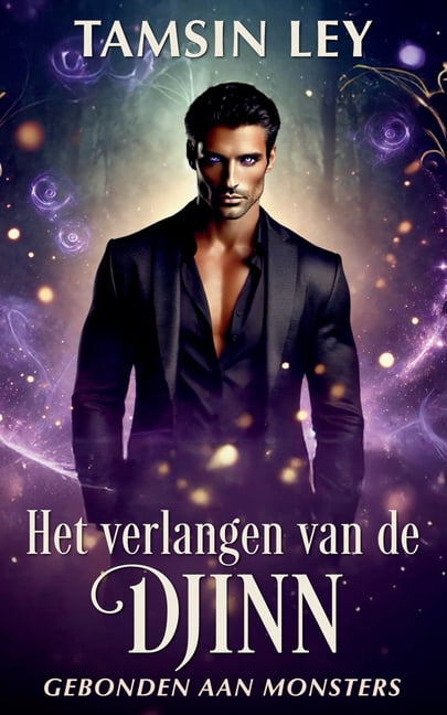 Gebonden Aan Monsters Het verlangen van de djinn, Book 5, (Paperback)