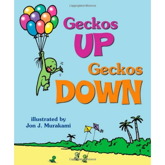 Pre-Owned Geckos Up, Geckos Down (Hardcover 9781933067315) by Jon J Murakami