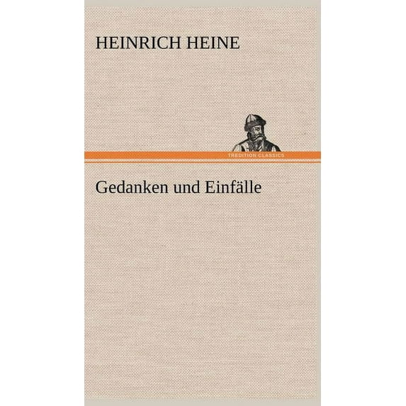Gedanken Und Einfalle (Hardcover)