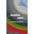 thumbnail image 1 of ... Gedanken reisen ...: ... ein Handbuch für Mitfühlende ... (Paperback), 1 of 1