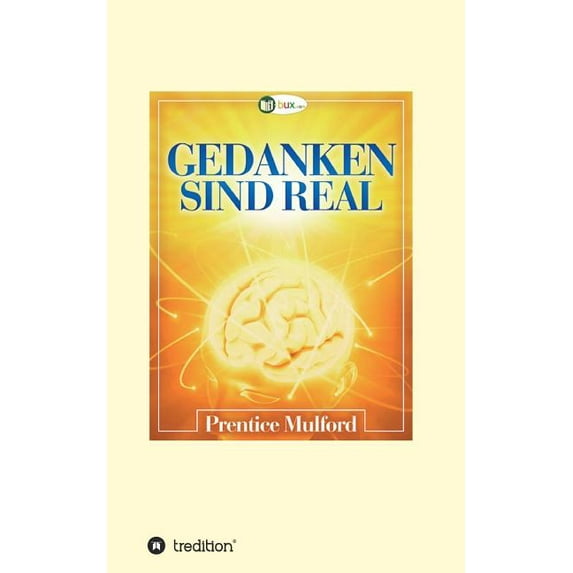 Gedanken sind real, (Paperback)