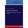 thumbnail image 1 of Gedanken und Thatsachen: Philosophische Abhandlungen, Aphorismen und Studien, (Paperback), 1 of 1