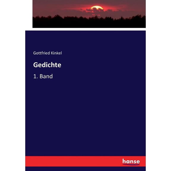 Gedichte: 1. Band, (Paperback)