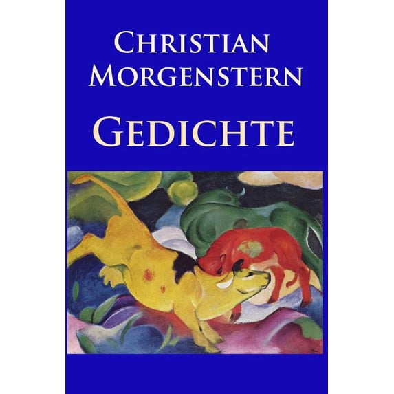 Gedichte: Die besten und beliebtesten Werke (Paperback)