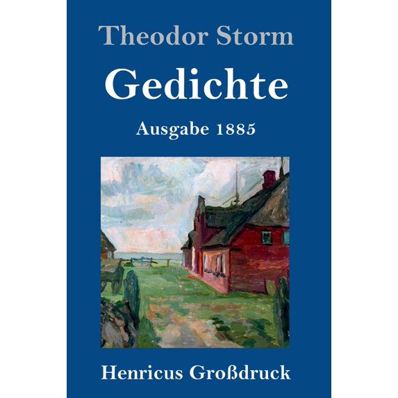Gedichte (Großdruck) : (Ausgabe 1885) (Hardcover)