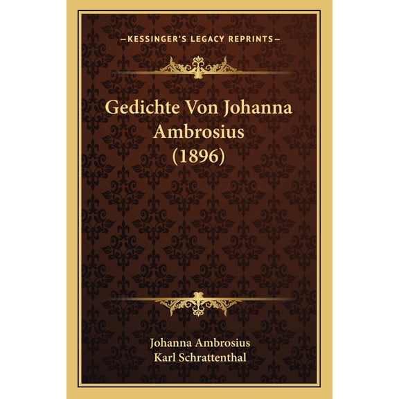 Gedichte Von Johanna Ambrosius (1896) (Paperback)