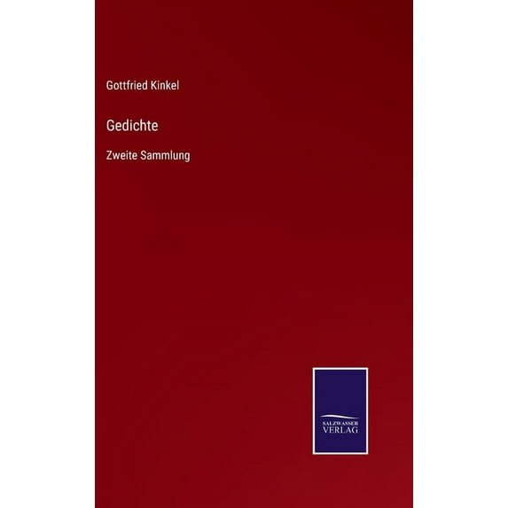 Gedichte: Zweite Sammlung (Hardcover)