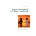 thumbnail image 1 of Gedichte und SprÃ¼che zum Thema Freundschaft: SchÃ¶n, dass es dich gibt!, (Paperback), 1 of 1