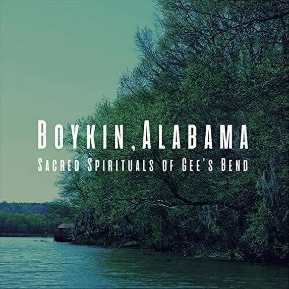Gee's Bend Quilters - Boykin, Alabama: Sacred Spirituals Of Gee's Bend - Music & Performance - CD
