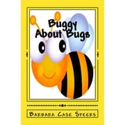 Geebee Buggy About Bugs, Book 1, Paperback