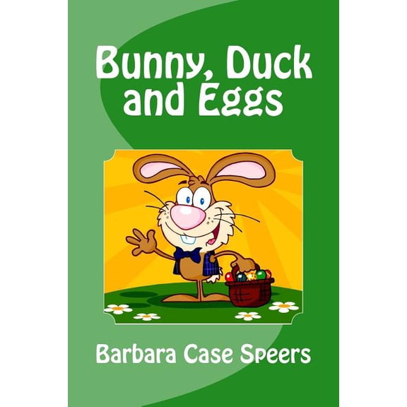 Geebee Bunny, Duck and Eggs, Book 2, (Paperback)