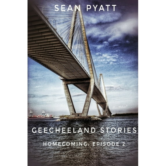 Geecheeland Stories Homecoming: Episode 2, (Paperback)