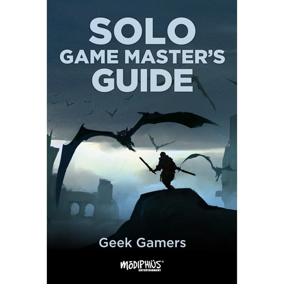 Geek Gamers: Solo Game Master's Guide - Softcover RPG Book, 180 Pages, System-Neutral Tricks, Rules, Tables & Lists