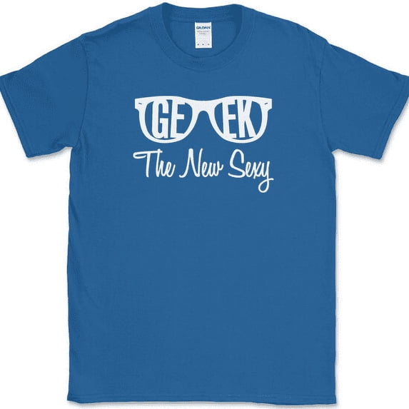 Geek Is The New Sexy T-Shirt Funny Glasses Nerd Humor Gift Tee - Royal Blue, XL