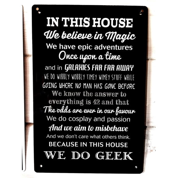 Geek Quote Metal Wall Sign, In This House We Do Geek Comic Decor, 12 x 8 Inch