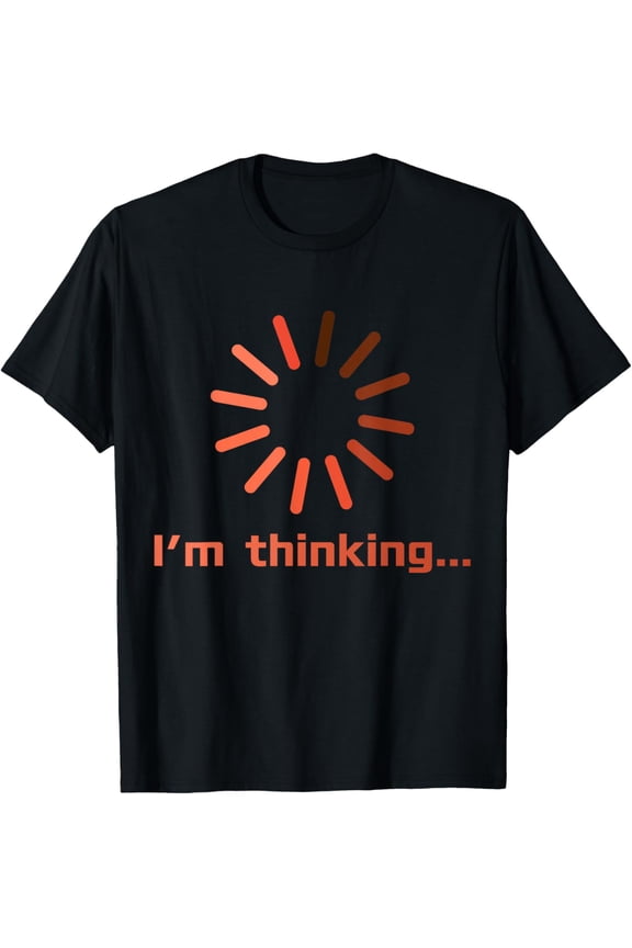 Geek Style I'm Thinking Funny Printed T-Shirt Casual Short Sleeve Tee