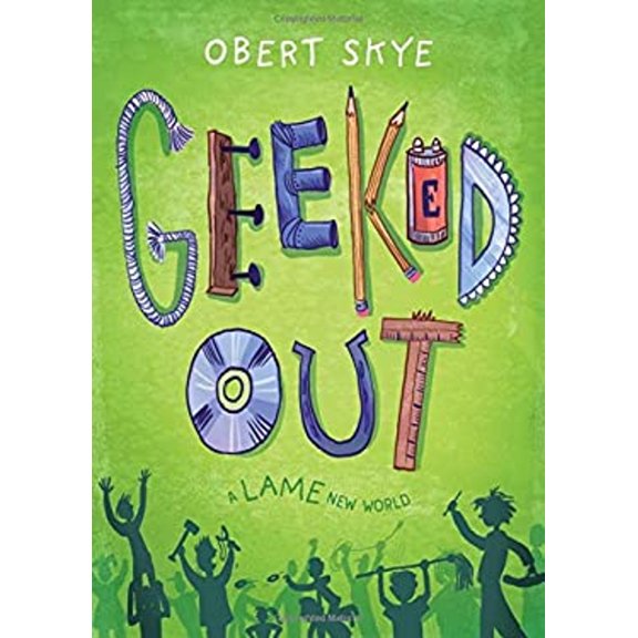 Pre-Owned Geeked Out: A Lame New World (Hardcover) 1627799397 9781627799393