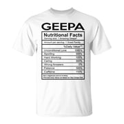 Geepa Grandpa Geepa Nutritional Facts TShirt